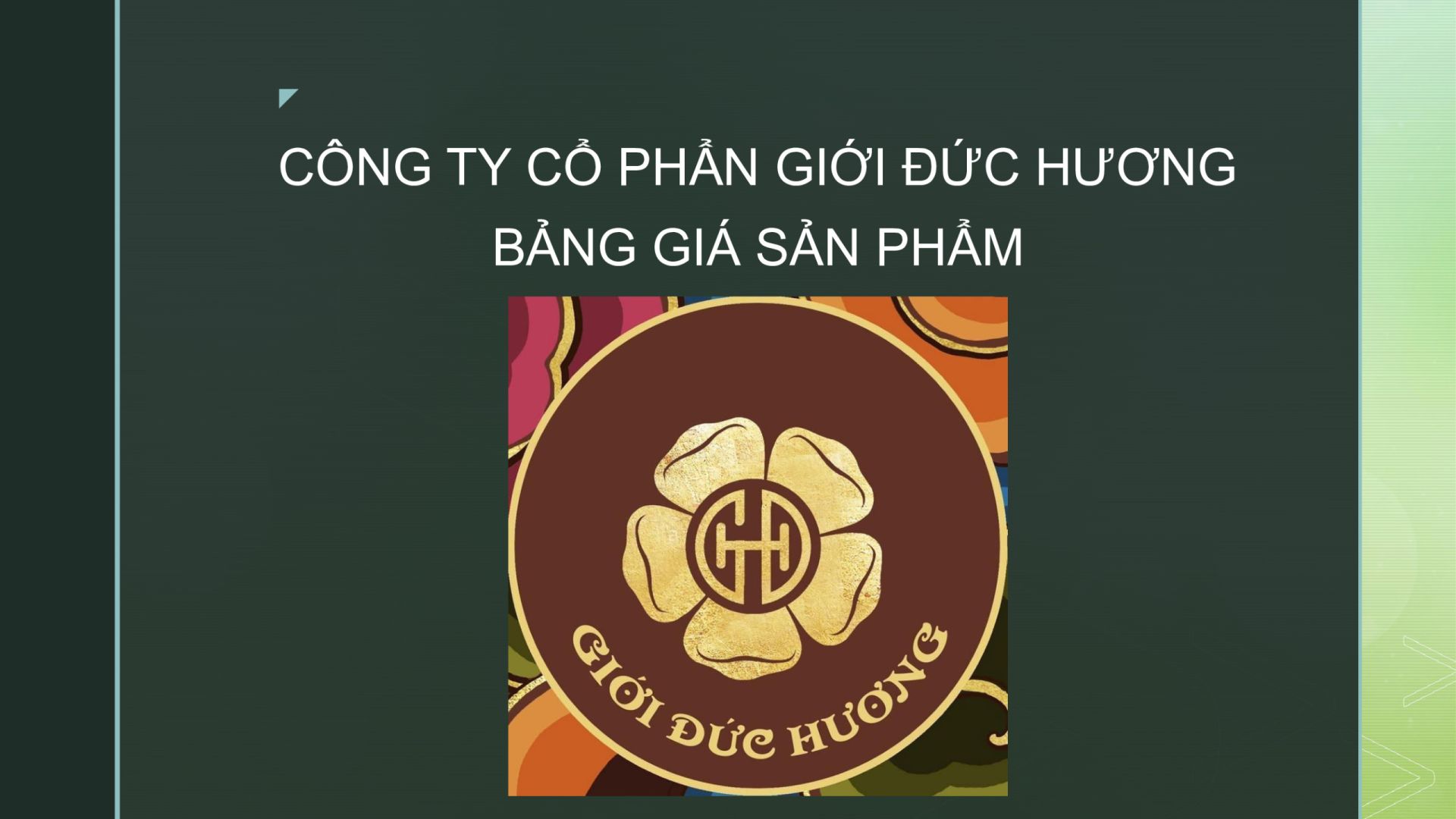 Bảng giá sản phẩm Công ty Giới Đức Hương